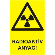 Radioaktív anyag! - műanyag, 160*240mm információs tábla, állvány