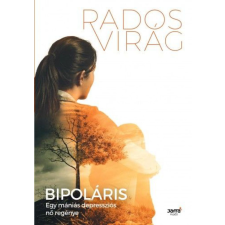 Rados Virág - Bipoláris regény