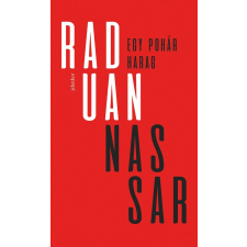 Raduan Nassar NASSAR, RADUAN - EGY POHÁR HARAG irodalom