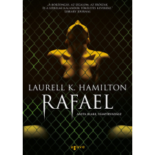 Rafael - Anita Blake, vámpírvadász 28. regény