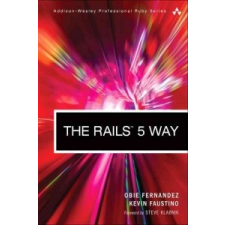 Rails 5 Way – Obed (Obie) Fernandez,Kevin Faustino idegen nyelvű könyv