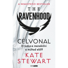 Rainy days Kate Stewart -The Ravenhood - Célvonal (élfestett) regény