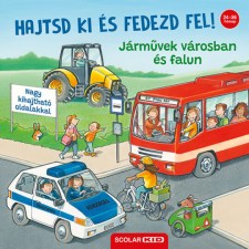 Ralf Butschkow Hajtsd ki és fedezd fel! – Járművek városban és falun gyermek- és ifjúsági könyv