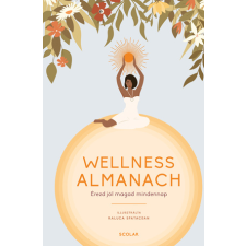 Raluca Spatacean - Wellness almanach egyéb könyv