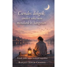 Rana Books Csendes dolgok, amiket soha nem mondunk ki hangosan egyéb e-könyv
