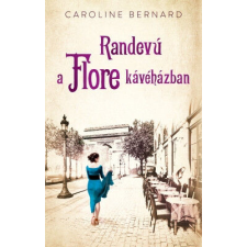 Randevú a Flore kávéházban regény
