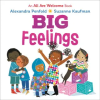 Random House Children's Books Big Feelings (an All Are Welcome Board Book) | Suzanne Kaufman