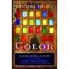 Random House Color: Natural History Of The Palette | Victoria Finlay