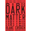 Random House Dark Matter | Blake Crouch