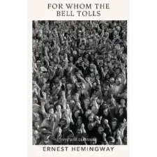 Random House For Whom the Bell Tolls | Ernest Hemingway egyéb könyv