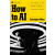Random House How to AI | Christopher Mims