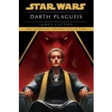 Random House Publishing Darth Plagueis: Star Wars Legends | James Luceno egyéb könyv