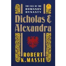 Random House Publishing Nicholas and Alexandra | Robert K. Massie egyéb könyv