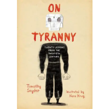 Random House Publishing On Tyranny Graphic Edition | Nora Krug egyéb könyv