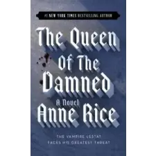 Random House Queen of the Damned | Anne Rice egyéb könyv