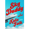 Random House SKY DADDY | FOLK KATE