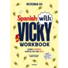 Random House Spanish with Vicky: workbook | Victoria CH