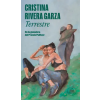 Random House Terrestre – CRISTINA RIVERA GARZA