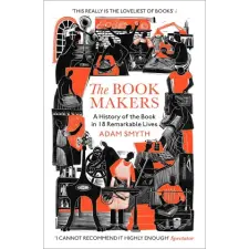 Random House The Book-Makers | SMYTH ADAM egyéb könyv