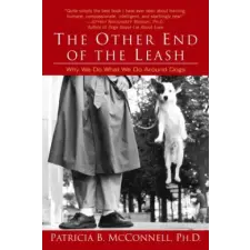 Random House The Other End of the Leash | Patricia B McConnell egyéb könyv