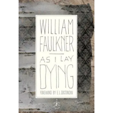 Random House USA Inc As I Lay Dying | William Faulkner egyéb könyv