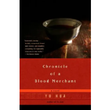 Random House USA Inc Chronicle of a Blood Merchant | Yu Hua egyéb könyv