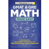 Random House USA Inc GMAT &amp; GRE Math Made Easy | The Princeton Review,Fulmer,John