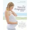 Random House USA Inc Natural Pregnancy Book, Third Edition | Aviva Jill Romm