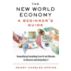 Random House USA Inc New World Economy: A Beginner's Guide | Epping,Randy Charles