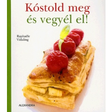 Raphaele Vidaling - Kóstold meg és vegyél el! irodalom
