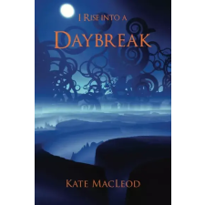 Ratatoskr Press I Rise into a Daybreak egyéb e-könyv