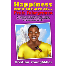 RateABull Publishing Happiness thru the Art of... Penis Enlargement egyéb e-könyv