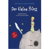 Rauch Der kleine Prinz. Geschenkbox, m. 1 Audio-CD, m. 1 Buch – Antoine de Saint-Exupéry,Ulrich Mühe,Anna Maria Mühe,Antoine de Saint-Exupéry,Josef Leitgeb,Grete Leitgeb (Puha kötésű)