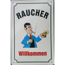  Raucher Wilkommen - Fémtábla dekoráció