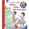 Ravensburger Verlag Wieso? Weshalb? Warum? junior, Band 66: Helfen, teilen, sich vertragen | Doris Rübel