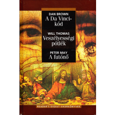 Reader&#039;s Digest Kiadó Kft. A Da Vinci-kód - Veszélyességi pótlék - A futónő - Dan Brown; Will Thomas; Peter May antikvárium - használt könyv