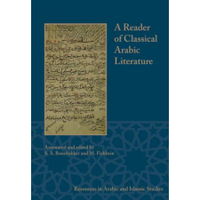  Reader of Classical Arabic Literature – S. A. Bonebakker,M. Fishbein idegen nyelvű könyv