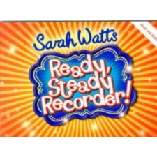  Ready, Steady Recorder! Pupil Book & CD – SARAH WATTS idegen nyelvű könyv