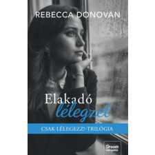 Rebecca Donovan - Elakadó lélegzet - Éldekorált gyermek- és ifjúsági könyv