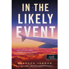 Rebecca Yarros - In the Likely Event - Abban az esetben (Abban az esetben 1.) egyéb könyv