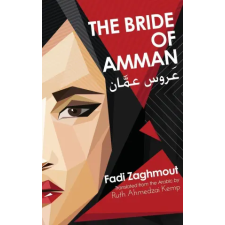 Rebel Satori Press Bride of Amman | Ruth Ahmedzai Kemp idegen nyelvű könyv