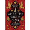 Rebellion Publishing Ltd. When the Winds Sing | L. D. Colter