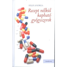 Recept nélkül kapható gyógyszerek életmód, egészség