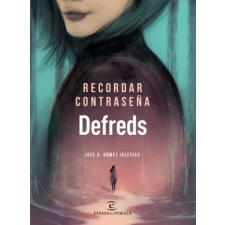  RECORDAR CONTRASEÑA – DEFREDS,JOSE A. GOMEZ IGLESIAS idegen nyelvű könyv