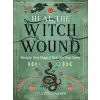 Red Wheel/Weiser Heal the Witch Wound | LARSEN CELESTE