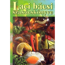 Regun Press Kft. Laci bácsi szakácskönyve antikvárium - használt könyv