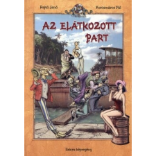 Rejtő Jenő - Az elátkozott part egyéb könyv