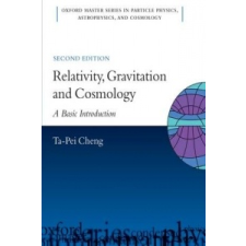  Relativity, Gravitation and Cosmology – Ta-Pei Cheng idegen nyelvű könyv