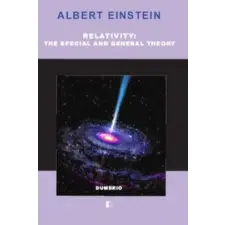  RELATIVITY: THE SPECIAL AND GENERAL THEORY – ALBERT EINSTEIN idegen nyelvű könyv