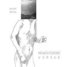 Rémegyszerű versek regény